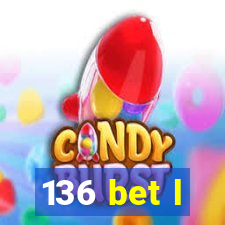 136 bet l